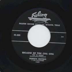 Because of You Cha Cha / Sugar Blues Cha Cha