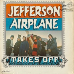 Jefferson Airplane Takes Off