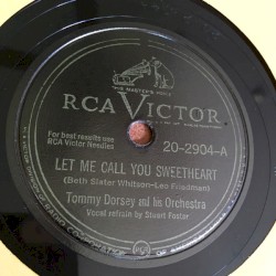 Let Me Call You Sweetheart / Walk It Off