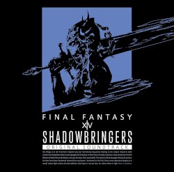 SHADOWBRINGERS: FINAL FANTASY XIV Original Soundtrack