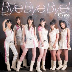 シングルV「Bye Bye Bye!」