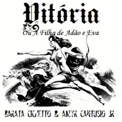 Vitória - ou a filha de Adão e Eva