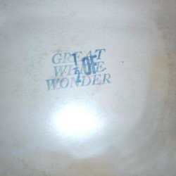 1/2 of Great White Wonder