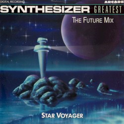 Synthesizer Greatest, The Future Mix