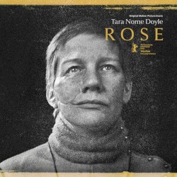 ROSE (Original Motion Picture Score)
