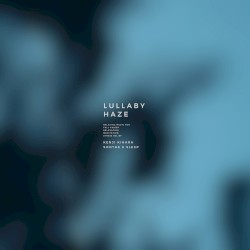 Lullaby Haze