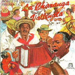 Roberto Torres presenta La Charanga Vallenata