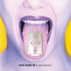 SIAM SHADE VIII B‐side Collection