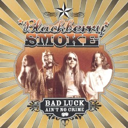 Bad Luck Ain’t No Crime