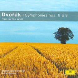 Symphonies nos. 8 & 9 "From the New World"