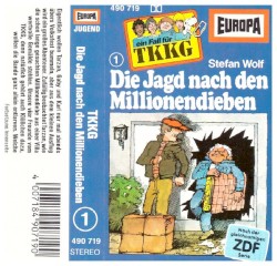 TKKG 1: Die Jagd nach den Millionendieben