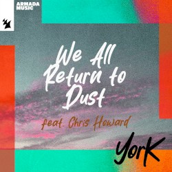 We All Return to Dust (extended mix)