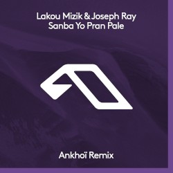 Sanba Yo Pran Pale (Ankhoï remix)