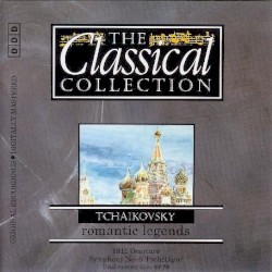 The Classical Collection 26: Tchaikovsky: Romantic Legends