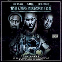 100 Lbs and Bricks of Bo