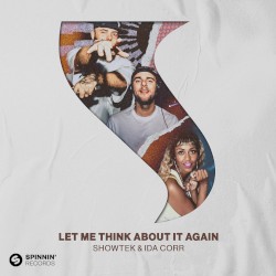 Let Me Think About It Again (extended mix)