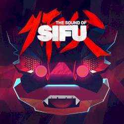 The Sound of Sifu