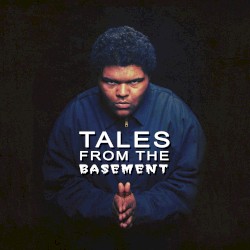 Tales From the Basement