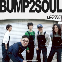 Bump2Soul Live Vol. 1