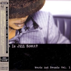 Who Is Jill Scott? Words and Sounds, Vol. 1