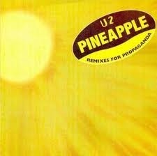 Pineapple: Remixes for Propaganda