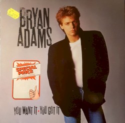 You Want It ▪ You Got It