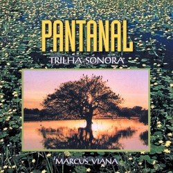 Pantanal - Trilha Sonora