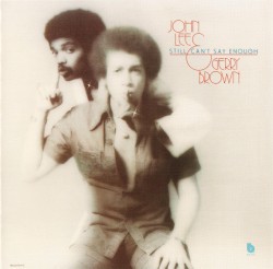 Still Can’t Say Enough