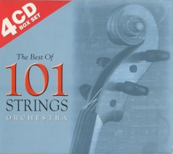 The Best of 101 Strings Orchestra