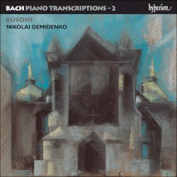 Bach Piano Transcriptions 2