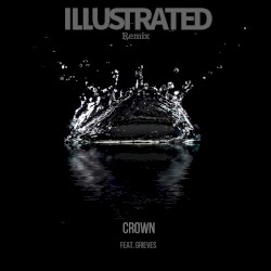 Crown (Illustrated remix)
