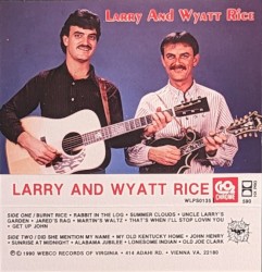 Larry and Wyatt Rice