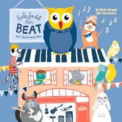 Eule findet den Beat - mit Instrumenten (Musik‐Hörspiel)