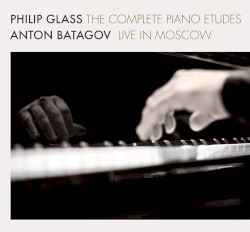 The Complete Piano Etudes: Live in Moscow