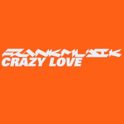 Crazy Love