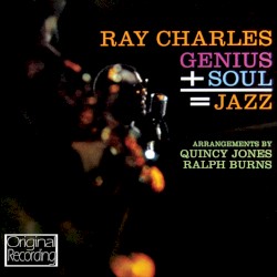 Genius + Soul = Jazz