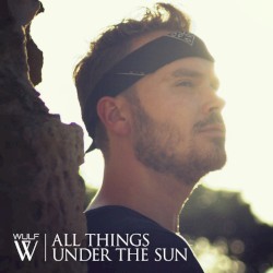 All Things Under the Sun