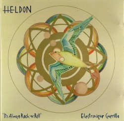 It's Always Rock and Roll / Electronic Guerilla