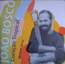 Coração Tropical / The Years 86-92
