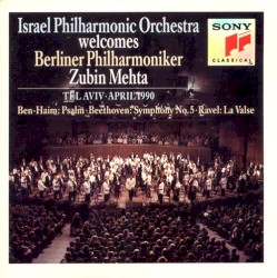 Israel Philharmonic Orchestra Welcomes Berliner Philharmoniker