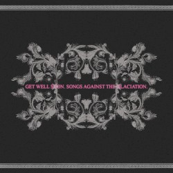 Songs Against the Glaciation