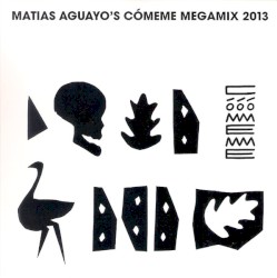 Cómeme Megamix 2013