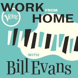 Work From Home with Bill Evans