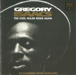 The Cool Ruler Rides Again: 22 Classics from 1978-1981