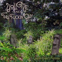 Garden Variety Fuckers