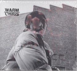 Warm Chris