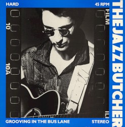 Hard / Grooving in the Bus Lane