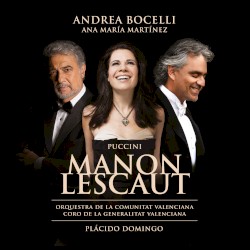 Puccini: Manon Lescaut - Dramma lirico in quattro atti