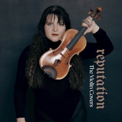 reputation (The Violin Covers)
