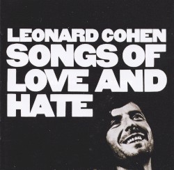 Songs of Love and Hate